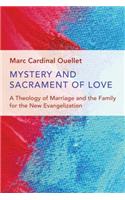 Mystery and Sacrament of Love