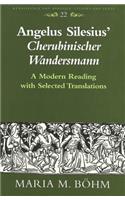 Angelus Silesius' «Cherubinischer Wandersmann»