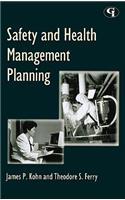 Safety and Health Management Planning