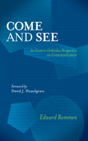 Come and See: An Eastern Orthodox Perspective on Contextualization