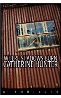 Where Shadows Burn