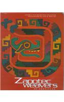 Zapotec: Weavers of Teotitlan