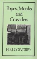 Popes, Monks and Crusaders: 27 (History)