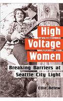 High Voltage Women: Breaking Barriers at Seattle City Light