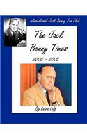 Jack Benny Times 2000-2005