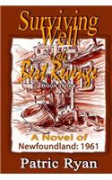 Surviving Well is the Best Revenge