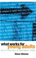 What Works for Young Adults