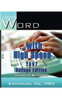 Using Word with High Speed 2007 College Edition