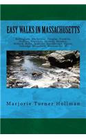 Easy Walks in Massachusetts 2nd edition