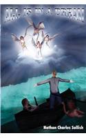 All Is In A Dream