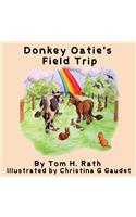Donkey Oatie's Field Trip