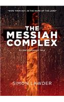 The Messiah Complex