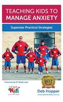 Teaching Kids to Manage Anxiety