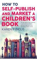 How to Self-publish and Market a Children's Book