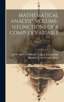 Mathematical Analysis Volume-1i(functions of a Complex Variable