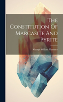 Constitution Of Marcasite And Pyrite