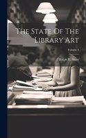 The State Of The Library Art; Volume 4