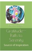 Path to Serenity: Gratitude