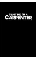 Trust me, I'm a carpenter