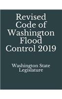 Revised Code of Washington Flood Control 2019