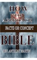 How to Approach Bible