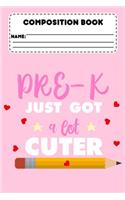 Composition Book Pre-K Just Got A Lot Cuter