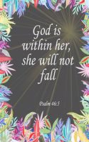 God Is Within Her She Will Not Fall