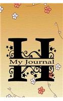 My Journal: Initial Letter H Alphabet Journal Notebook Monogram Composition Book with College Ruled Lined Blank Pages for Women or Girls