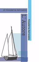 L' Autore: di Nicodema Astrolabio(1 Avventure Artemisia But)