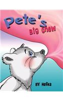 Pete's Big Chew