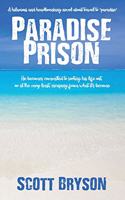 Paradise Prison