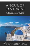 Tour of Santorini