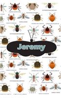 Jeremy: Insect Themed Comprehensive Garden Notebook with Garden Record Diary, Garden Plan Worksheet, Monthly or Seasonal Planting Planner, Expenses, Chore L