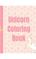 Unicorn Coloring Book: The Ultimate Unicorn Coloring Book: This is an 8.5X11 32 Page Magical Horn Coloring Diary For: Anyone That Loves Unicorns and Magic. Makes A Great B