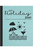 My holiday diary