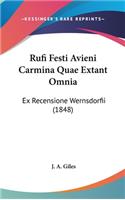Rufi Festi Avieni Carmina Quae Extant Omnia: Ex Recensione Wernsdorfii (1848)