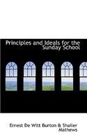 Principles and Ideals for the Sunday School
