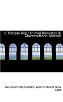 Il Trattato Degli Animali Domestici Di Giovanvettorio Soderini