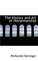 The History and Art of Horsemanship