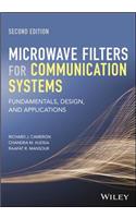 Microwave Filters for Communication Systems: Fundamentals, Design, and Applications