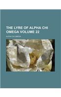 The Lyre of Alpha Chi Omega Volume 22: (English)