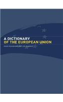 A Dictionary of the European Union