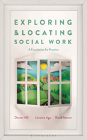 Exploring and Locating Social Work