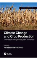 Climate Change and Crop Production