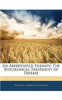 Abbreviated Therapy