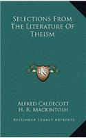Selections from the Literature of Theism
