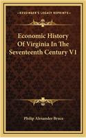 Economic History Of Virginia In The Seventeenth Century V1: (English)