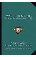 Wang The Ninth