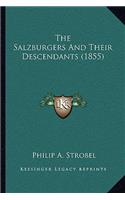 Salzburgers and Their Descendants (1855)