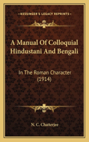 Manual Of Colloquial Hindustani And Bengali
